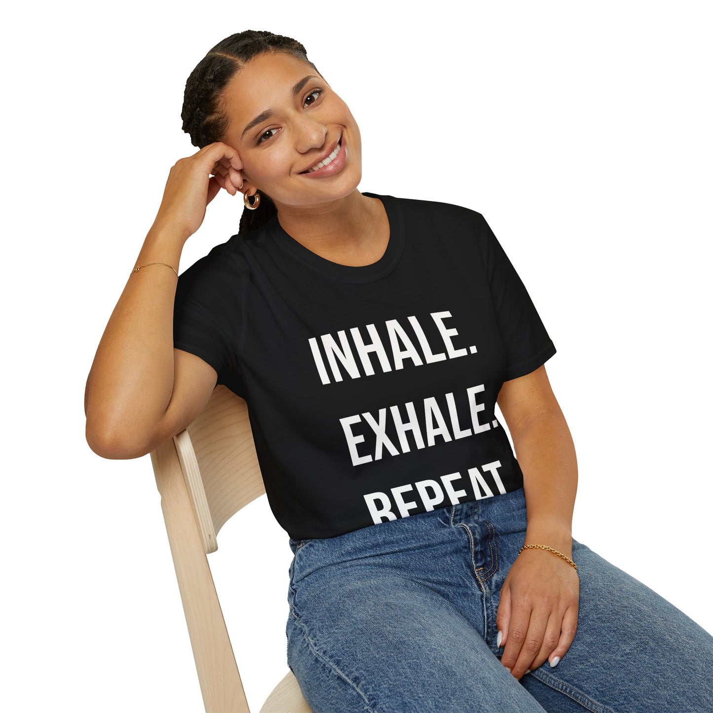 INHALE. EXHALE. REPEAT. - T-Shirt