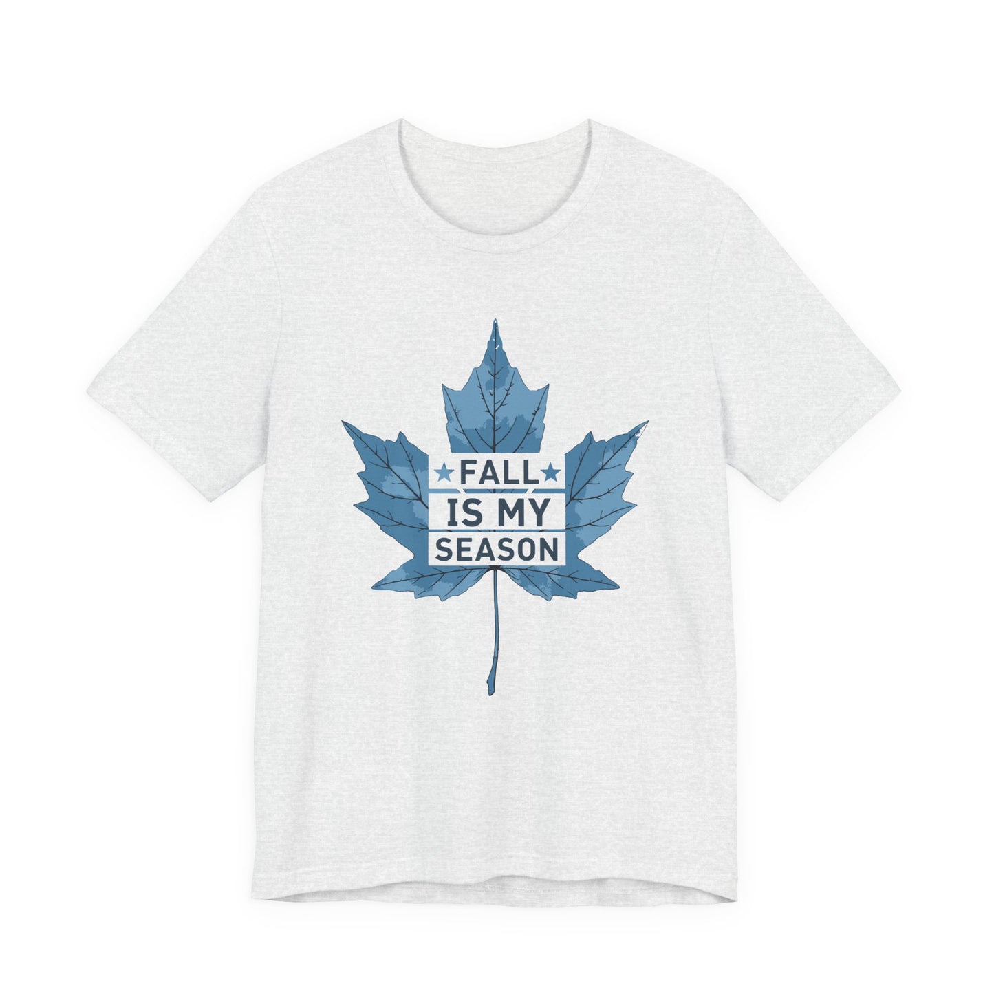 Fall is my season - T-Shirt 🍁