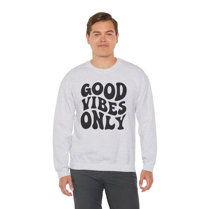 Good Vibes Only - Crewneck Sweatshirt
