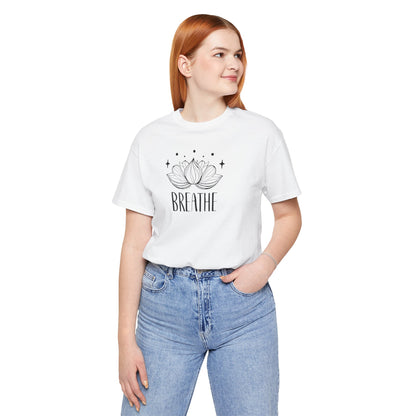 BREATHE - T-Shirt
