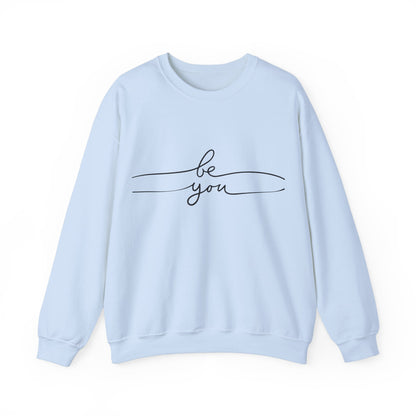 Be you - Crewneck Sweatshirt