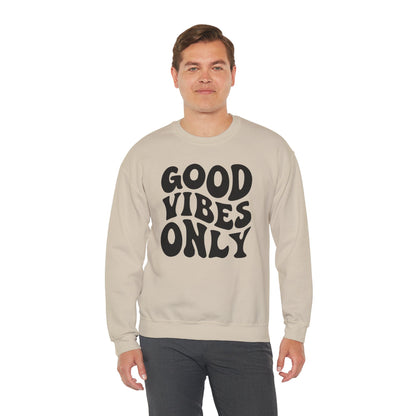 Good Vibes Only - Crewneck Sweatshirt