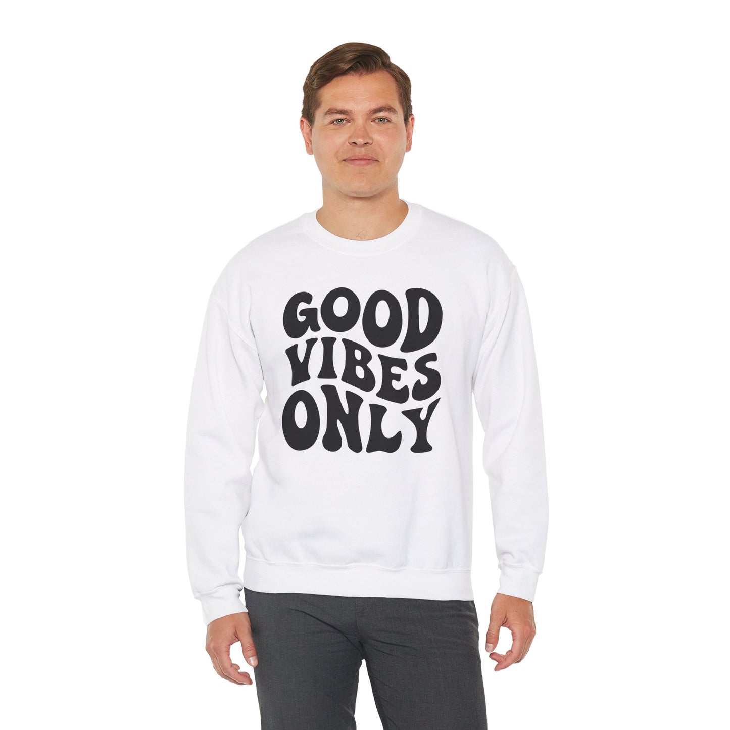 Good Vibes Only - Crewneck Sweatshirt