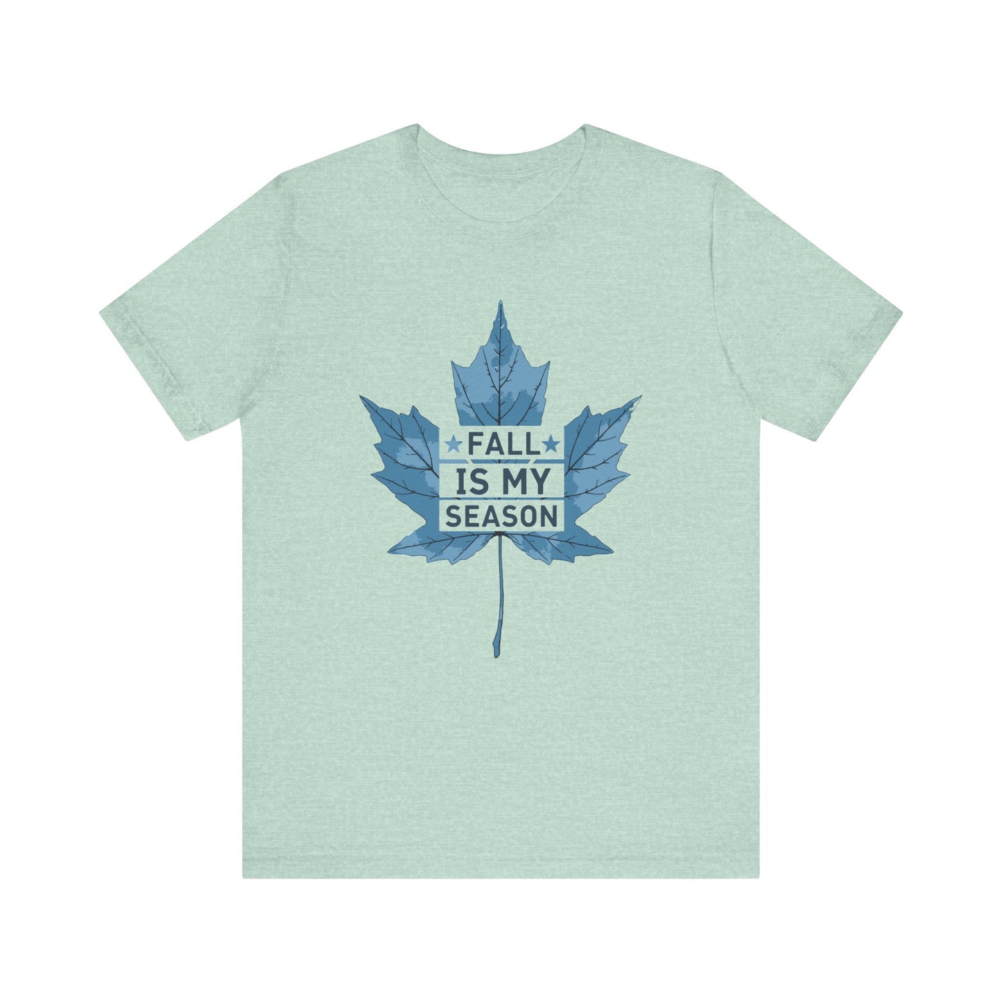 Fall is my season - T-Shirt 🍁