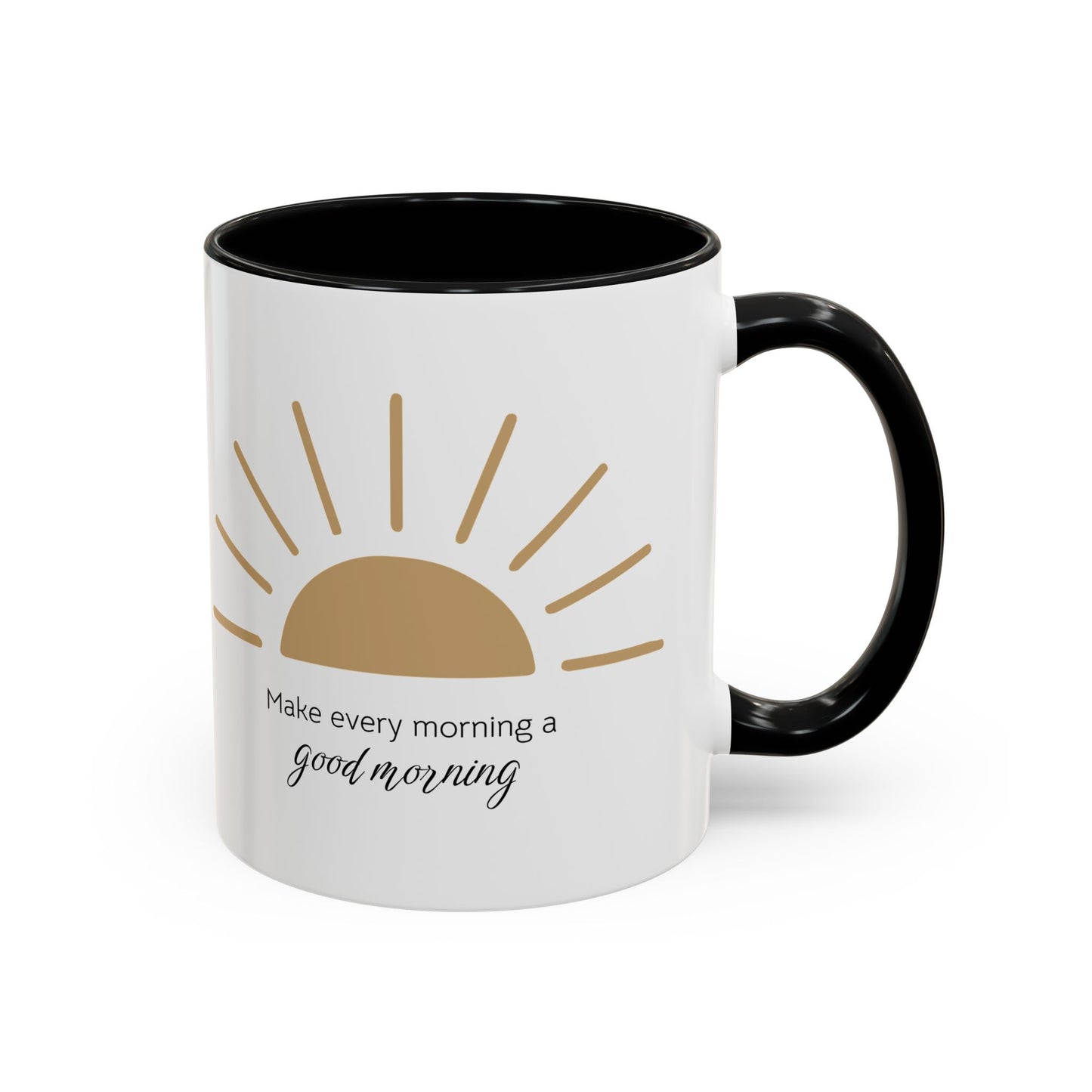 Make every morning a good morning ☀️ - Accent Coffee Mug (11, 15 oz) - Double sided design