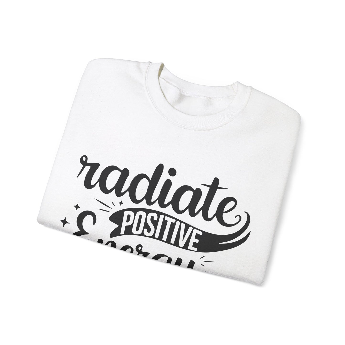 Radiate Positive Energy - Crewneck Sweatshirt