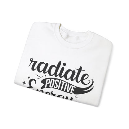 Radiate Positive Energy - Crewneck Sweatshirt