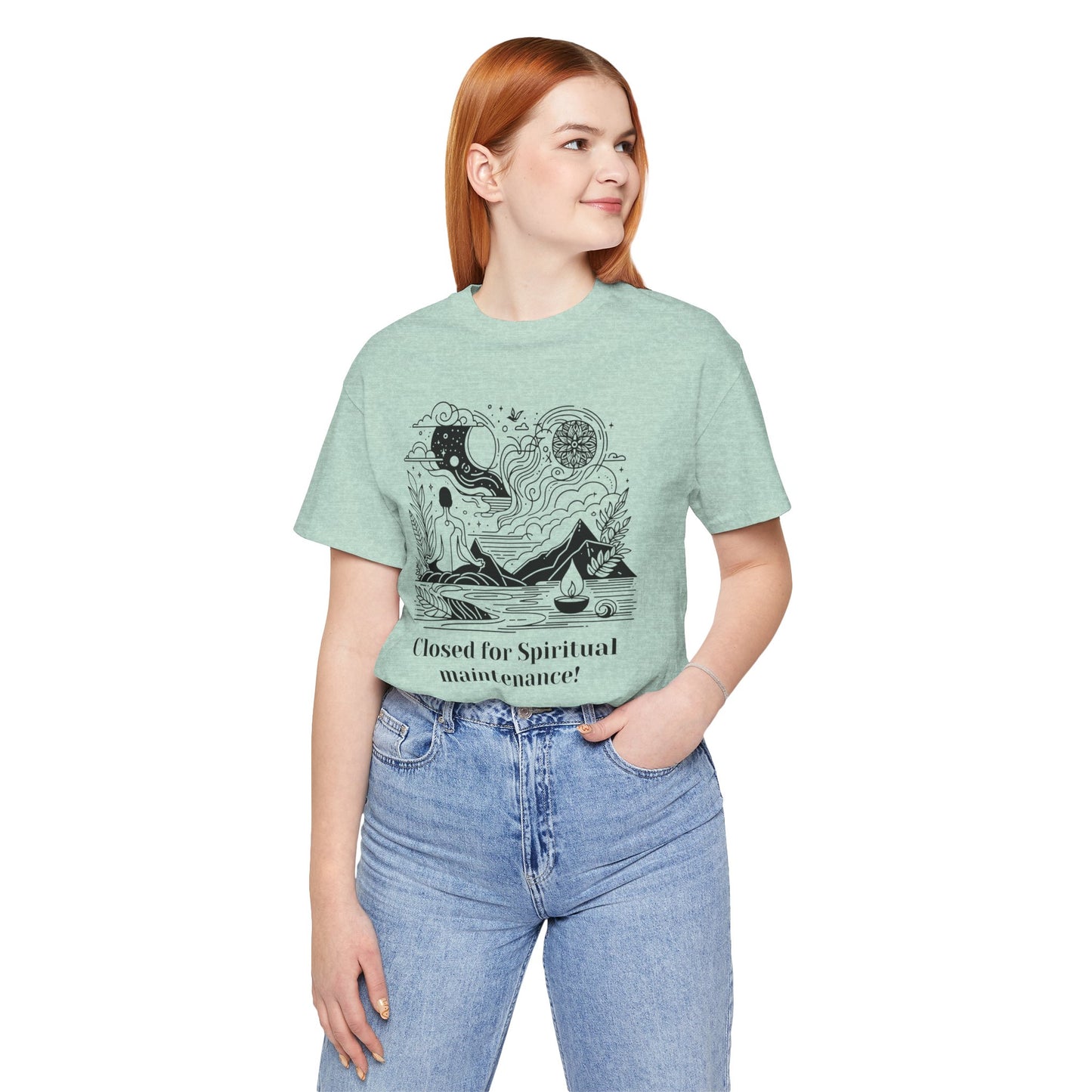 Closed for Spiritual maintenance! - T-Shirt