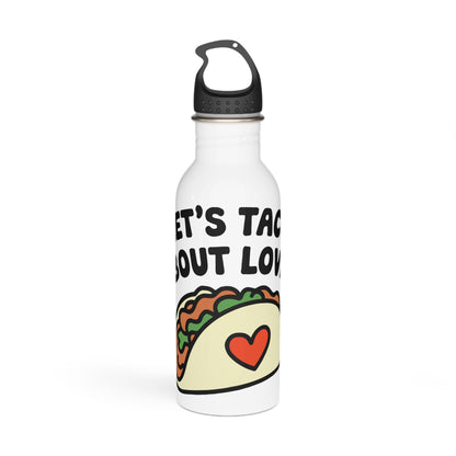 LET'S TACO 'BOUT LOVE - Valentine's Day - Stainless Steel Water Bottle 20oz
