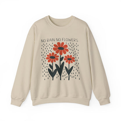 No rain No flowers - Crewneck Sweatshirt
