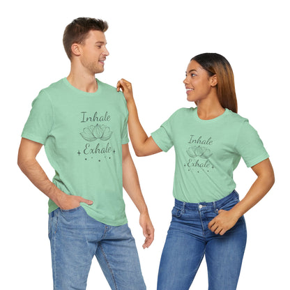 Inhale Exhale - T-Shirt
