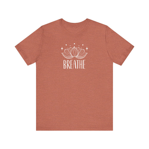 BREATHE - T-Shirt