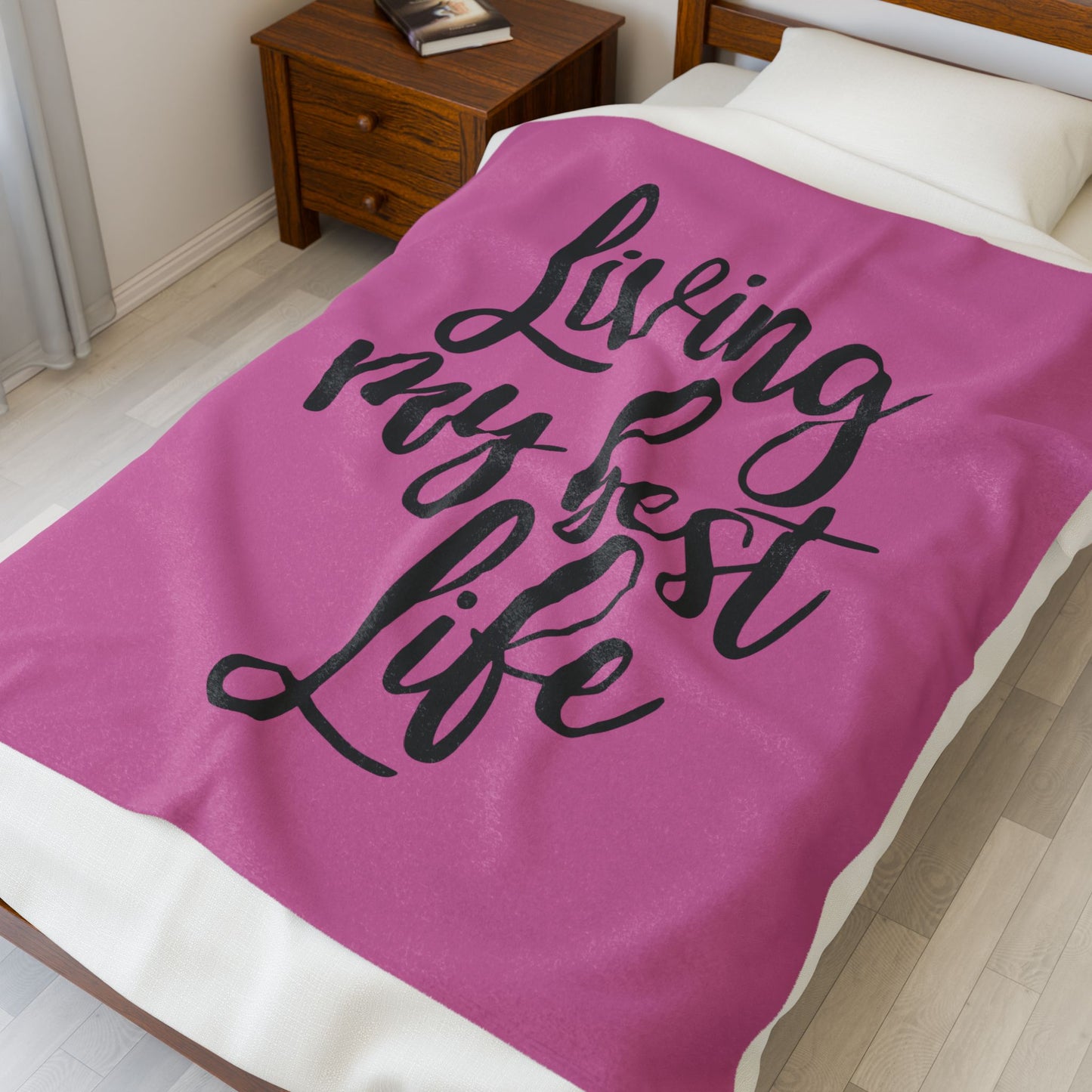 Living my best life - Velveteen Plush Blanket