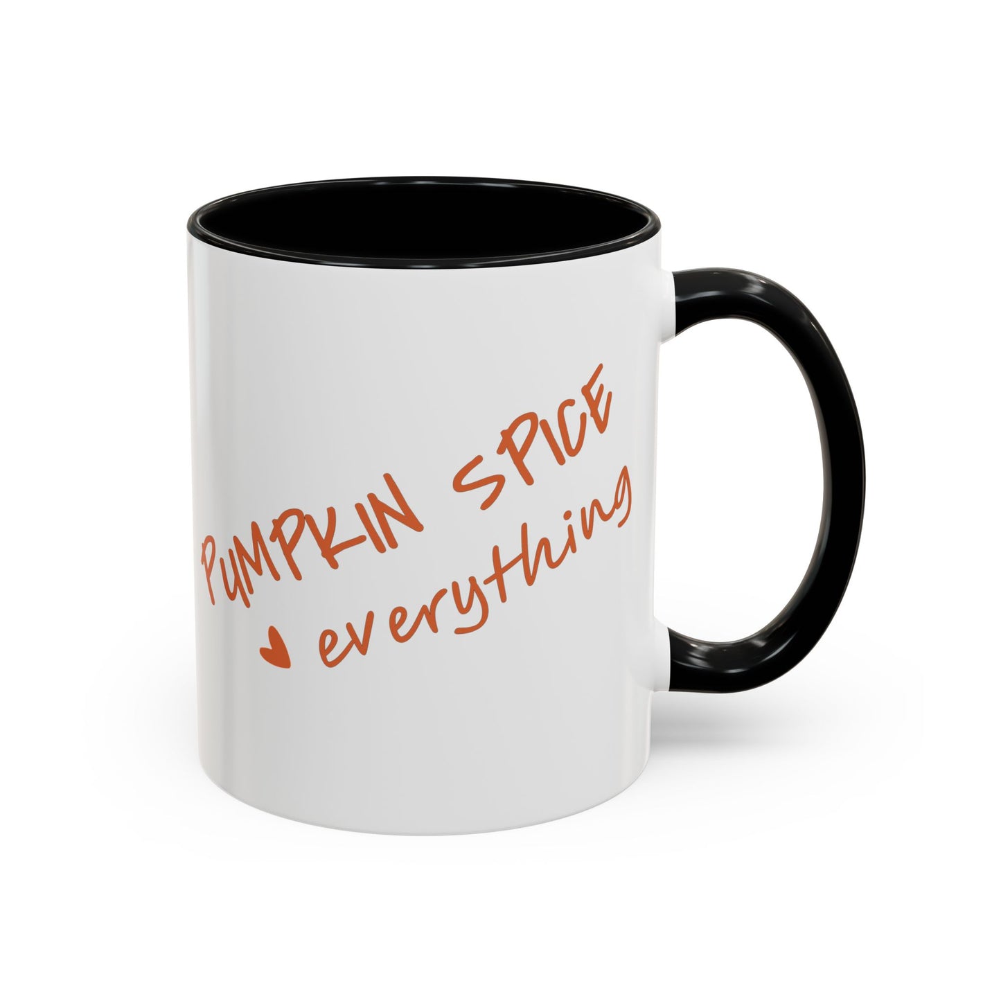 PUMPKIN SPICE everything 🧡 - Accent Coffee Mug (11, 15 oz) - Double sided design