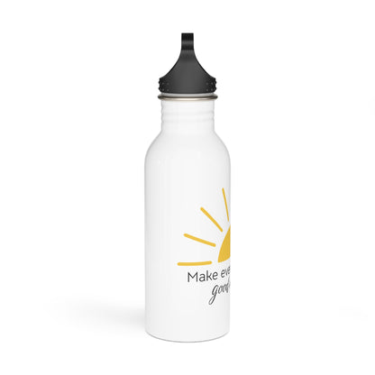 Make every morning a Good Morning - Stainless Steel Water Bottle 20oz