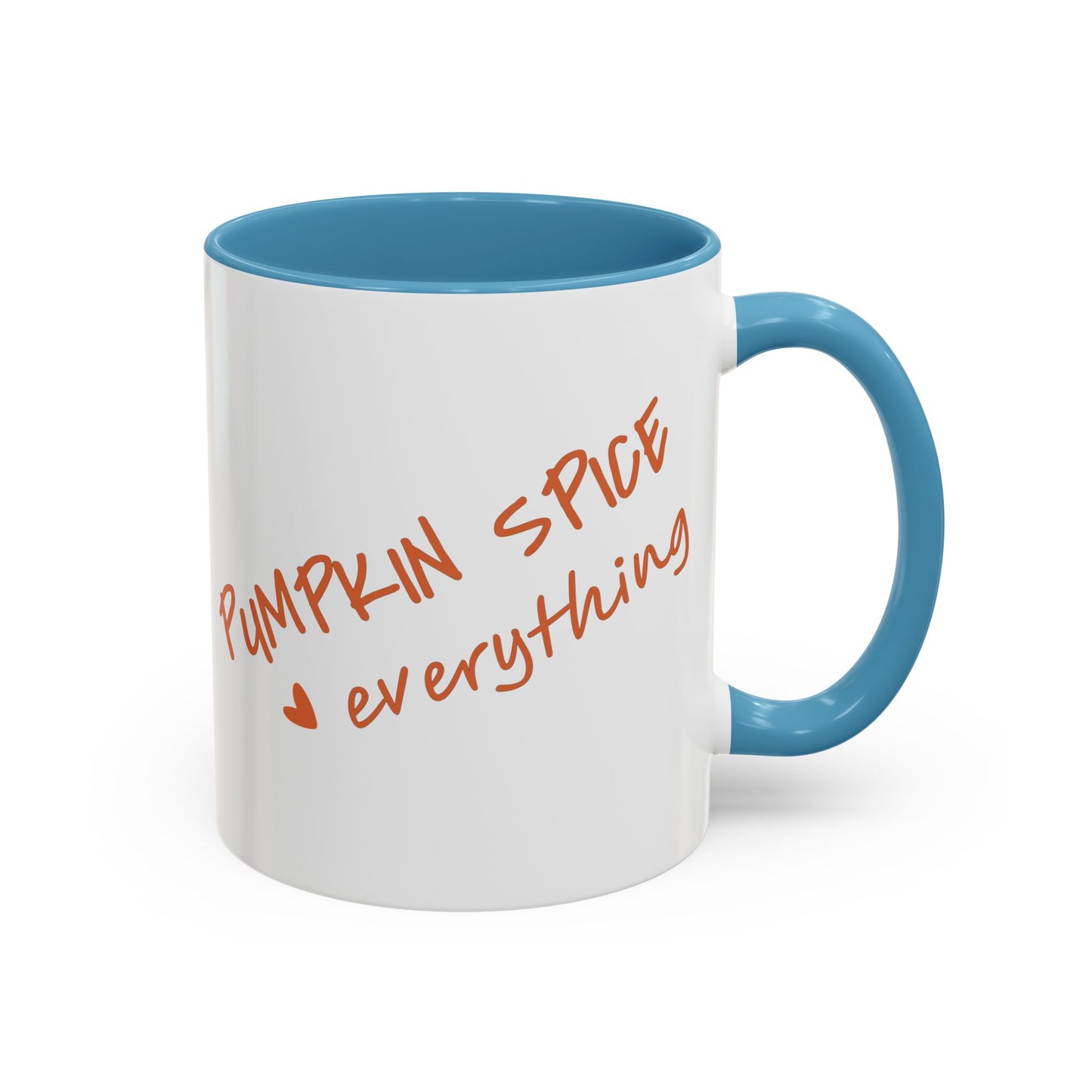 PUMPKIN SPICE everything 🧡 - Accent Coffee Mug (11, 15 oz) - Double sided design
