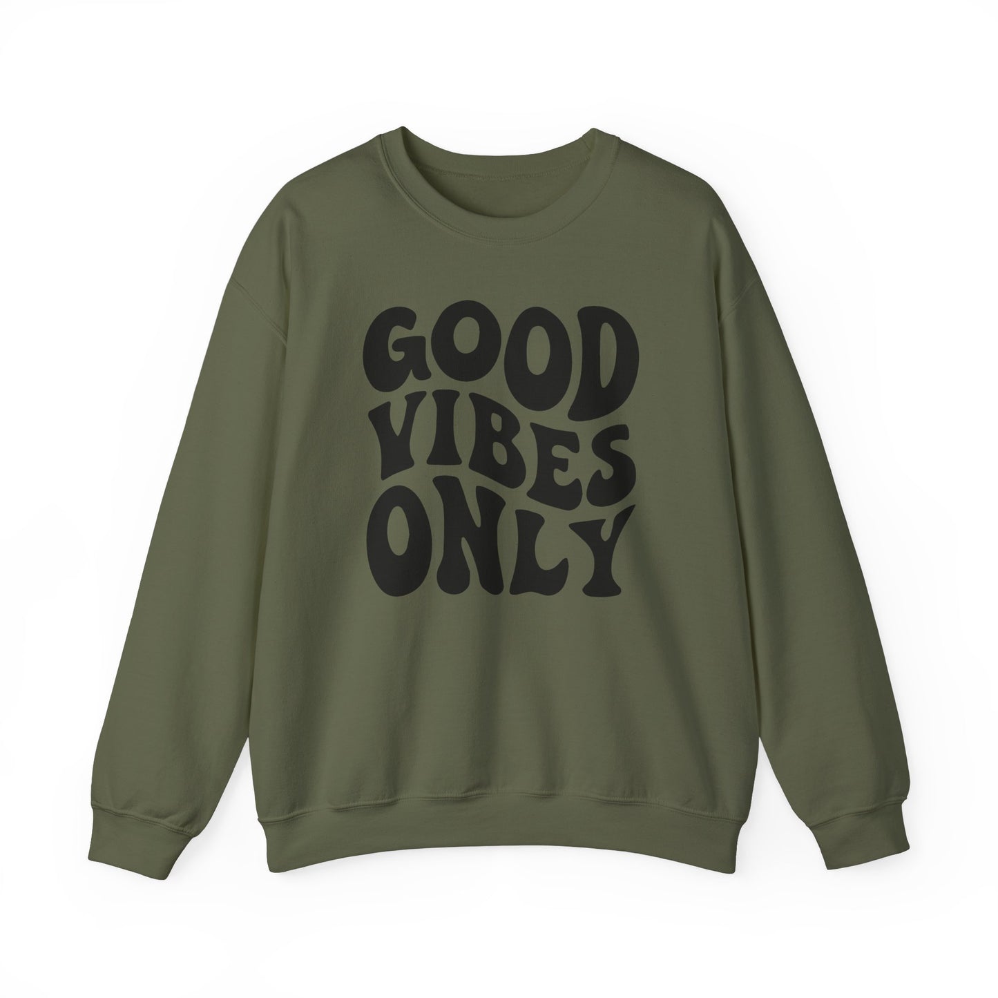Good Vibes Only - Crewneck Sweatshirt
