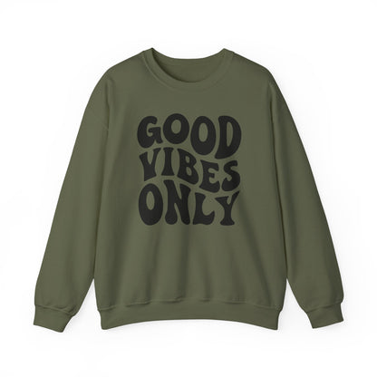 Good Vibes Only - Crewneck Sweatshirt