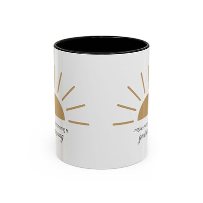 Make every morning a good morning ☀️ - Accent Coffee Mug (11, 15 oz) - Double sided design