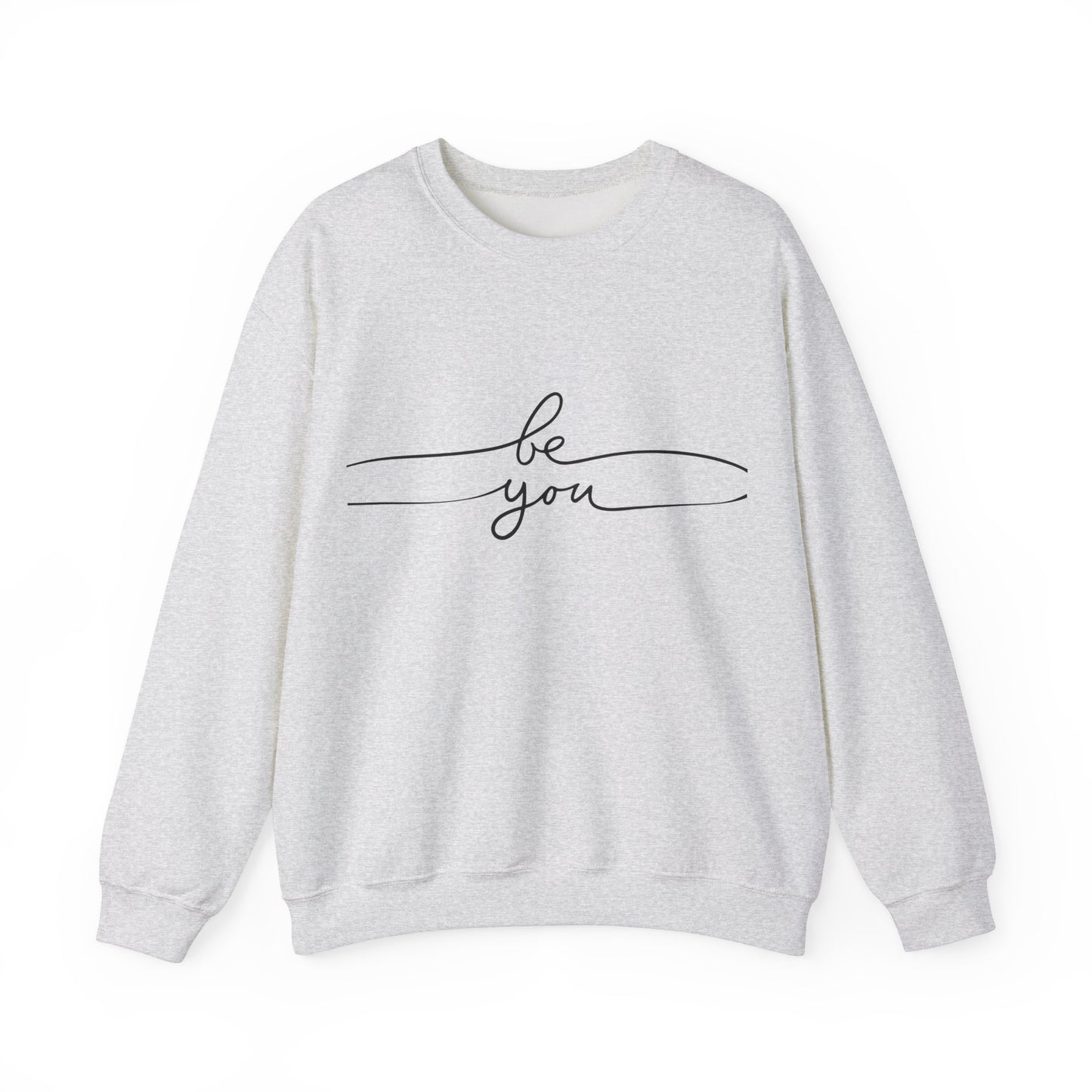 Be you - Crewneck Sweatshirt
