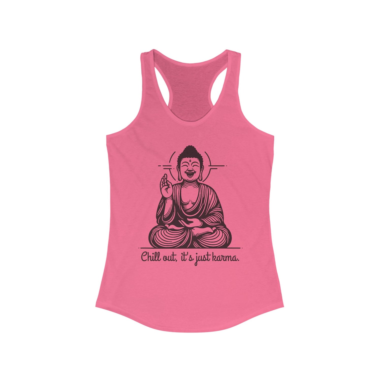 Buddha Chill Out - Women Racerback Tank Top