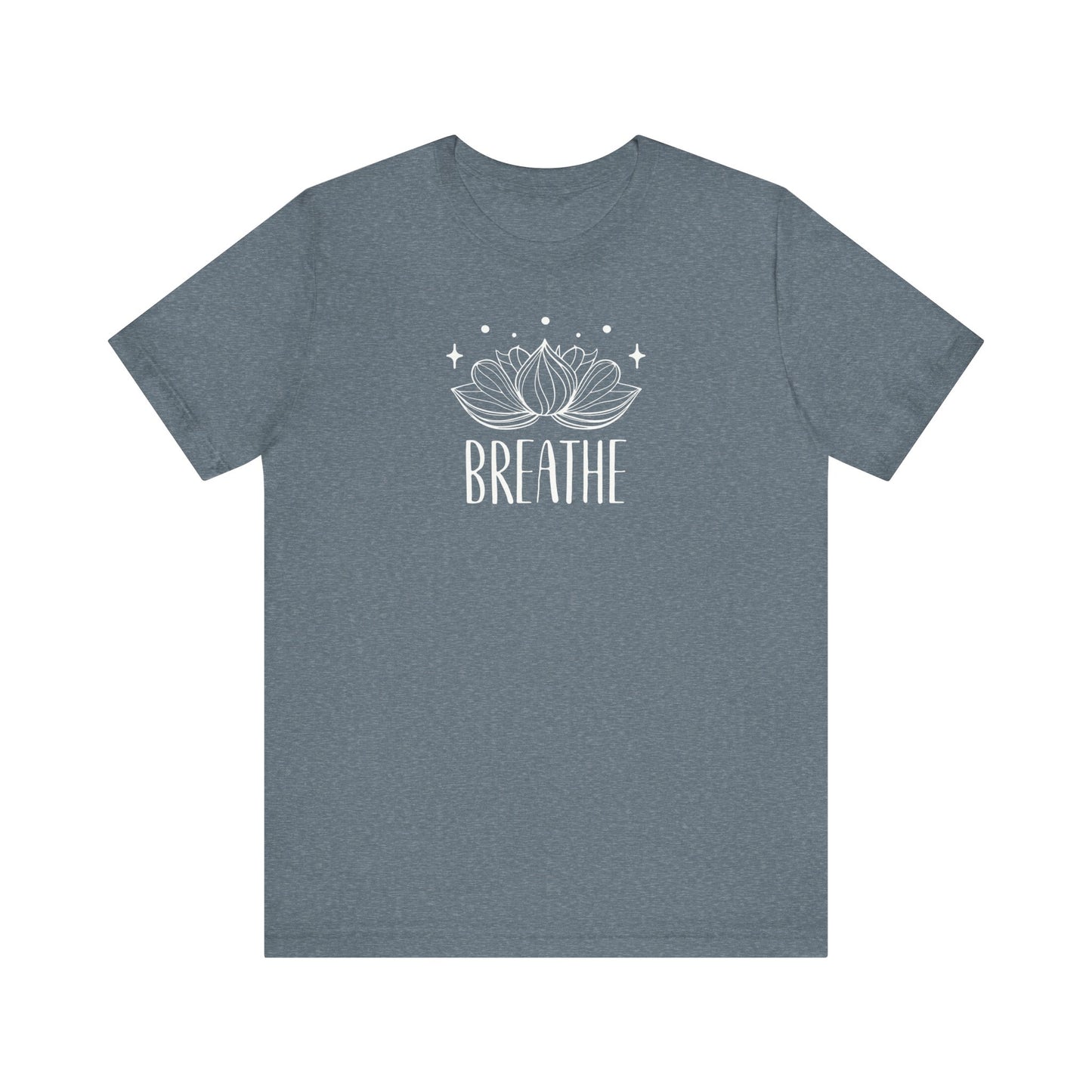 BREATHE - T-Shirt