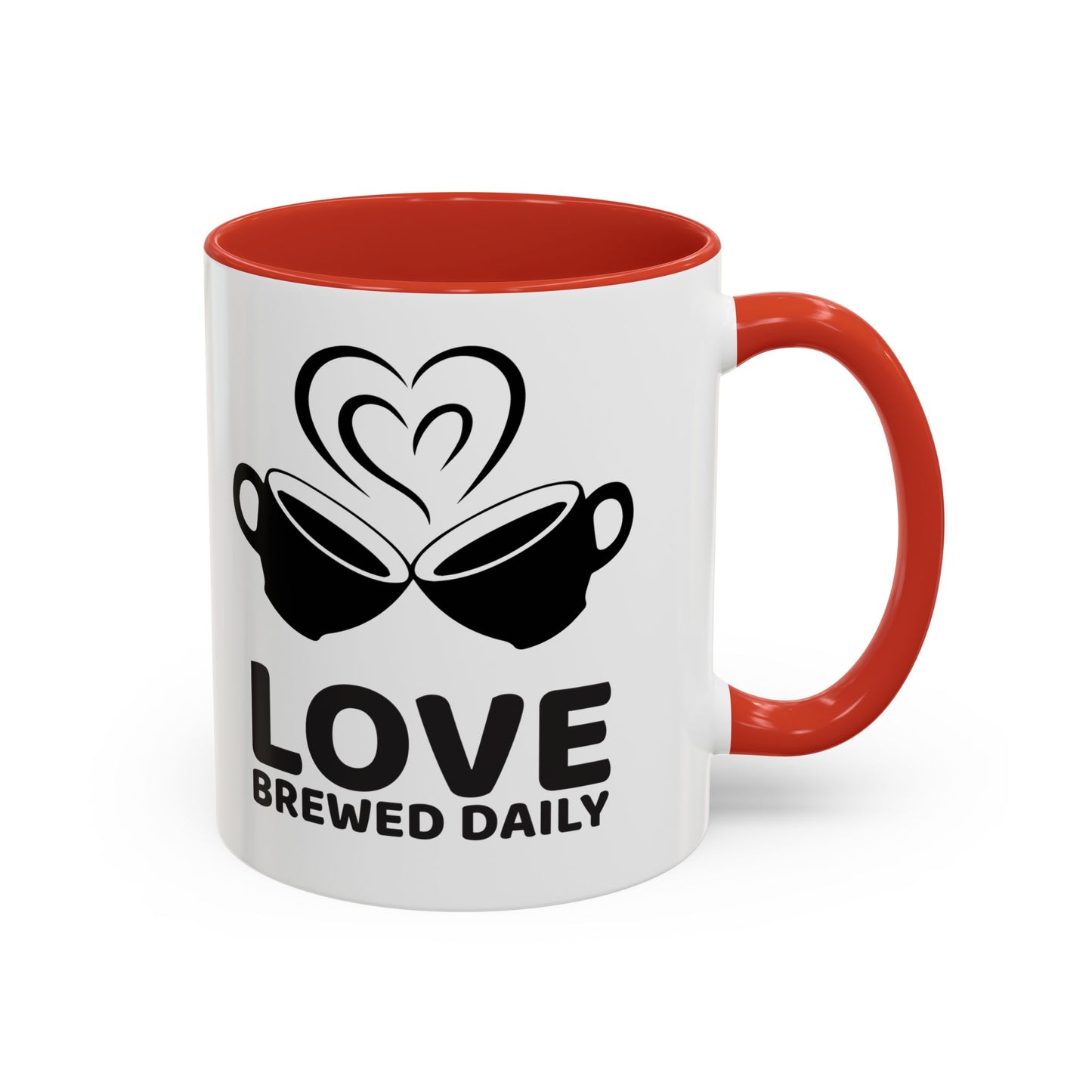 LOVE Brewed Daily - Accent Coffee Mug (11, 15 oz) - Double sided design - Special & Limited Edition