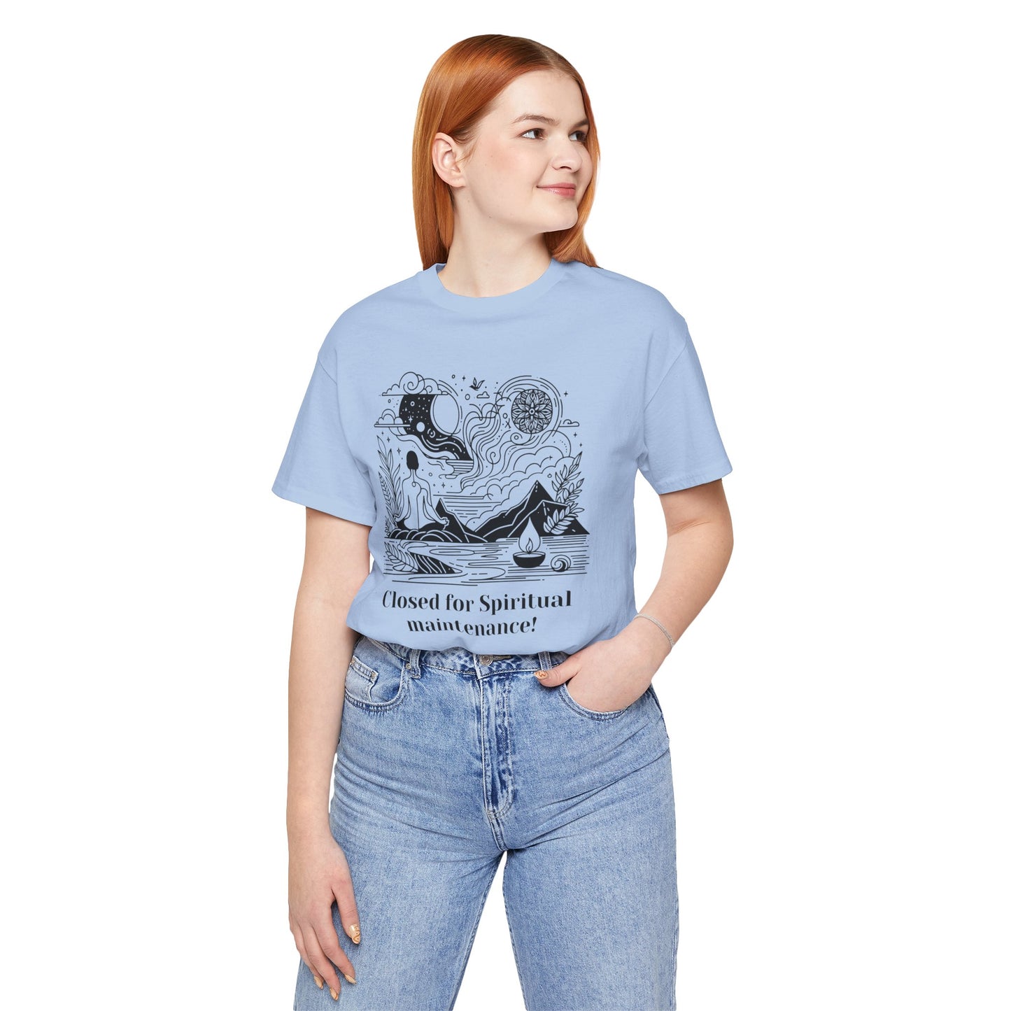 Closed for Spiritual maintenance! - T-Shirt