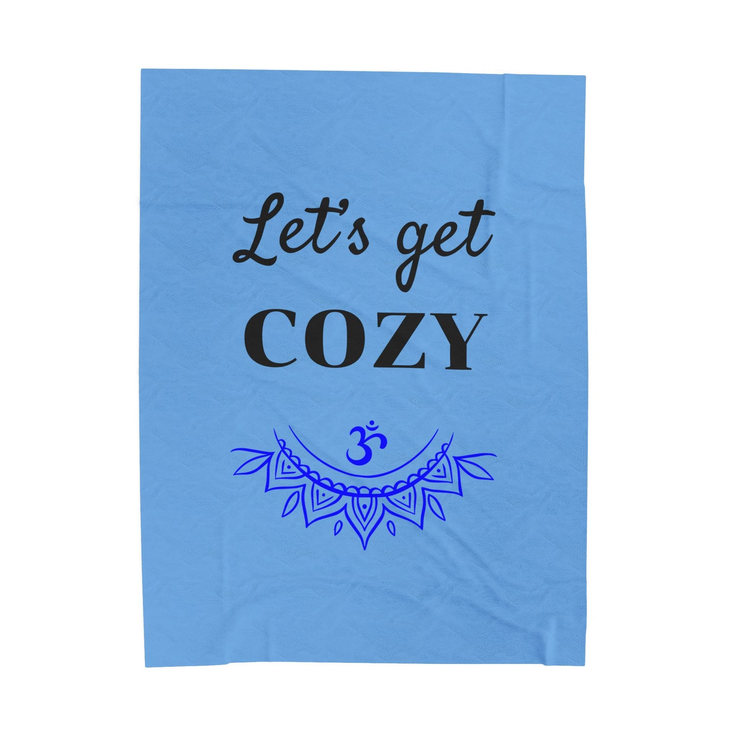Let's get COZY - Velveteen Plush Blanket