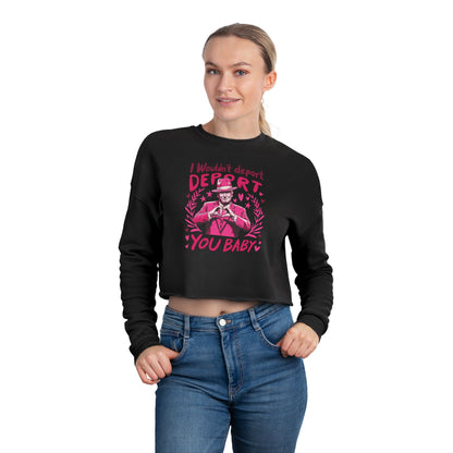 I wouldn't deport you BABY Trump - Valentine's Day Women's Cropped Sweatshirt - Limited Edition 🩷🩶🖤