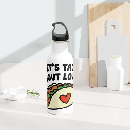 LET'S TACO 'BOUT LOVE - Valentine's Day - Stainless Steel Water Bottle 20oz
