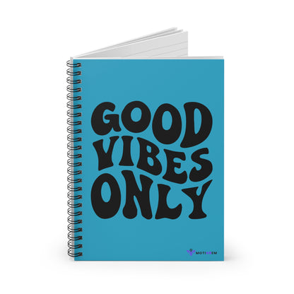GOOD VIBES ONLY - Spiral Notebook Ruled Line