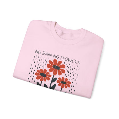 No rain No flowers - Crewneck Sweatshirt