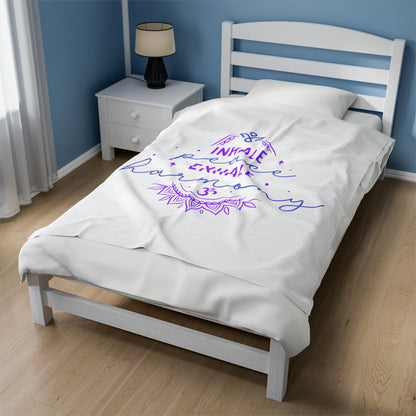 Inhale Peace Exhale Harmony - Velveteen Plush Blanket