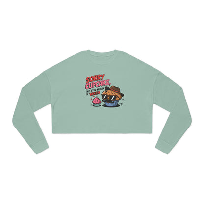 SORRY CUPCAKE - Valentine's Day 🩷 Women's Cropped Sweatshirt - Unique Design & Limited Edition ✨