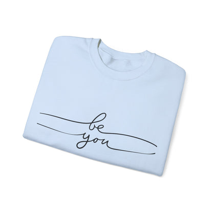 Be you - Crewneck Sweatshirt