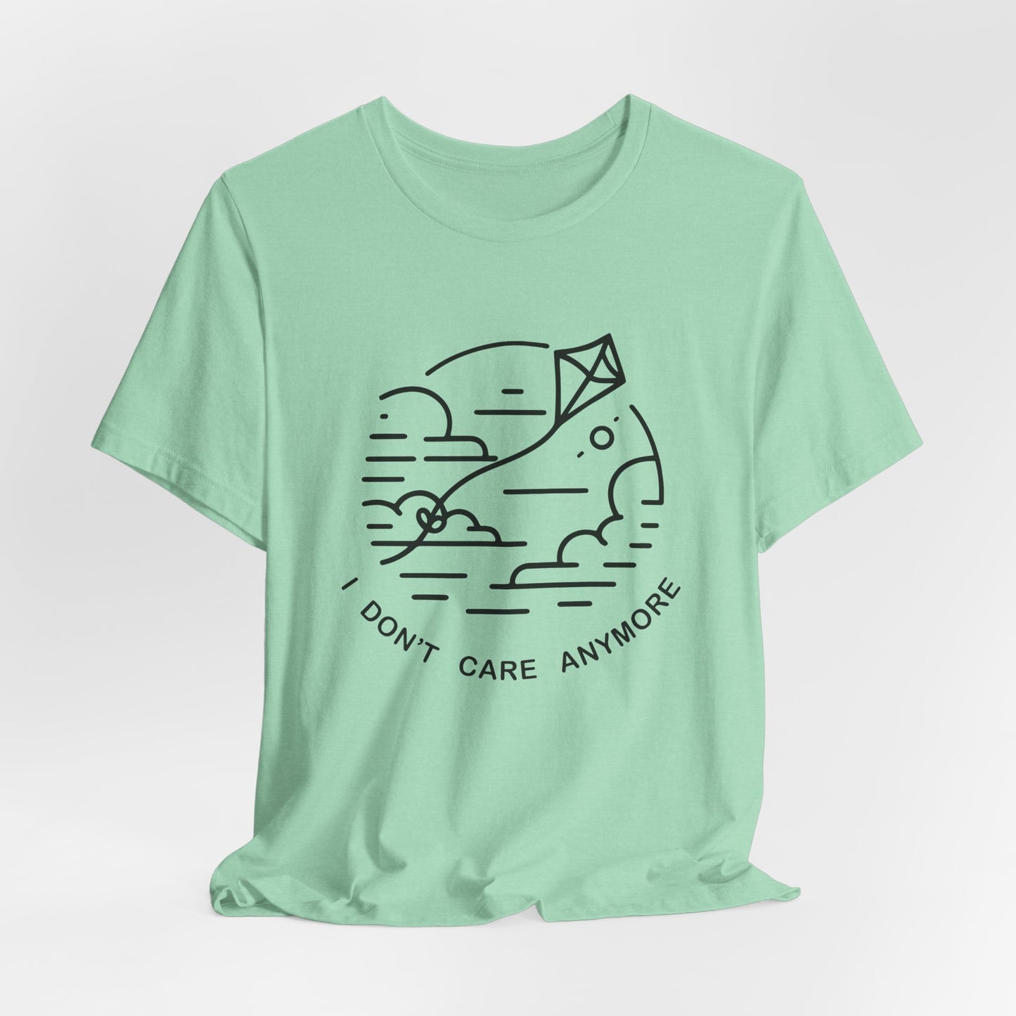 I Don't Care Anymore - T-Shirt