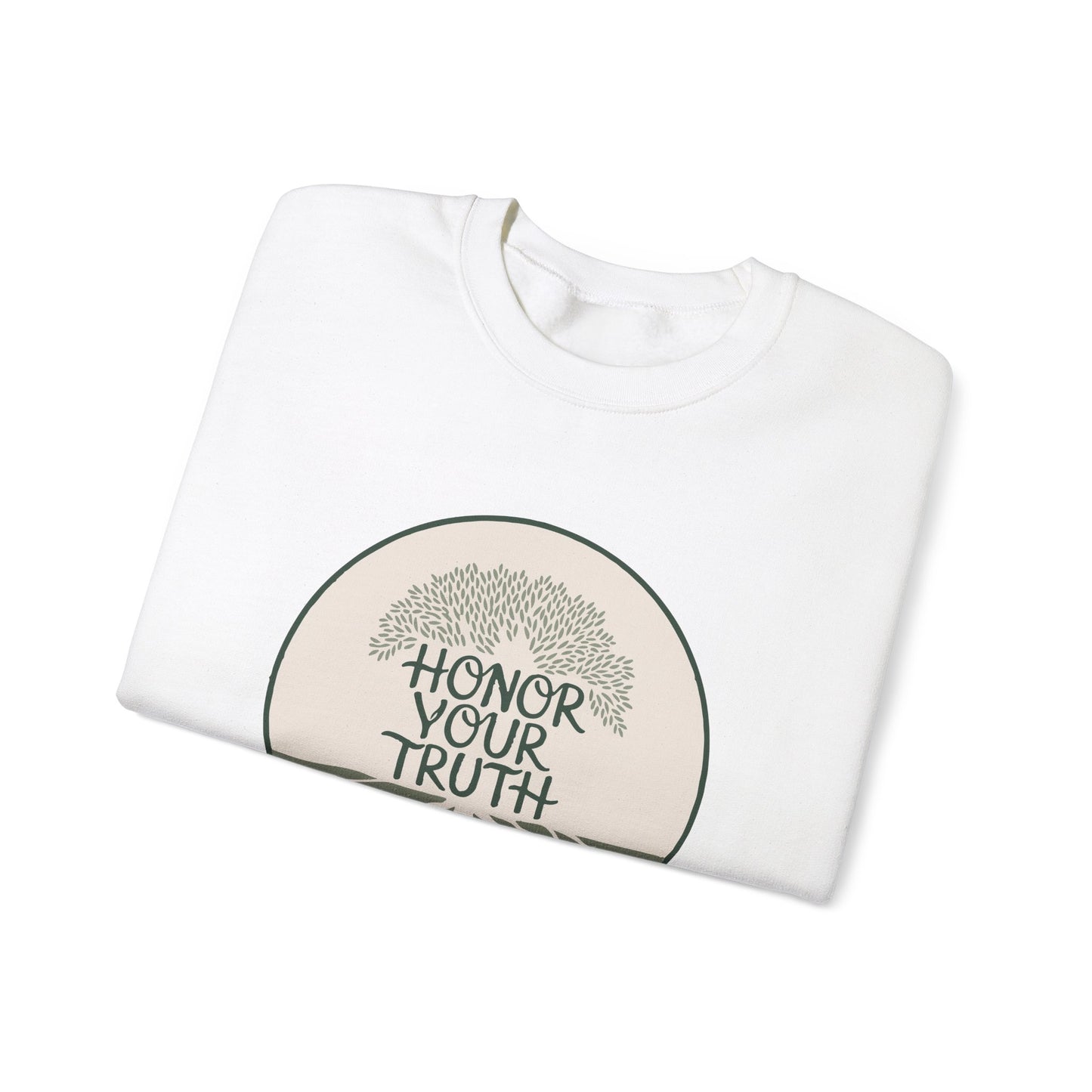 Honor Your Truth - Crewneck Sweatshirt