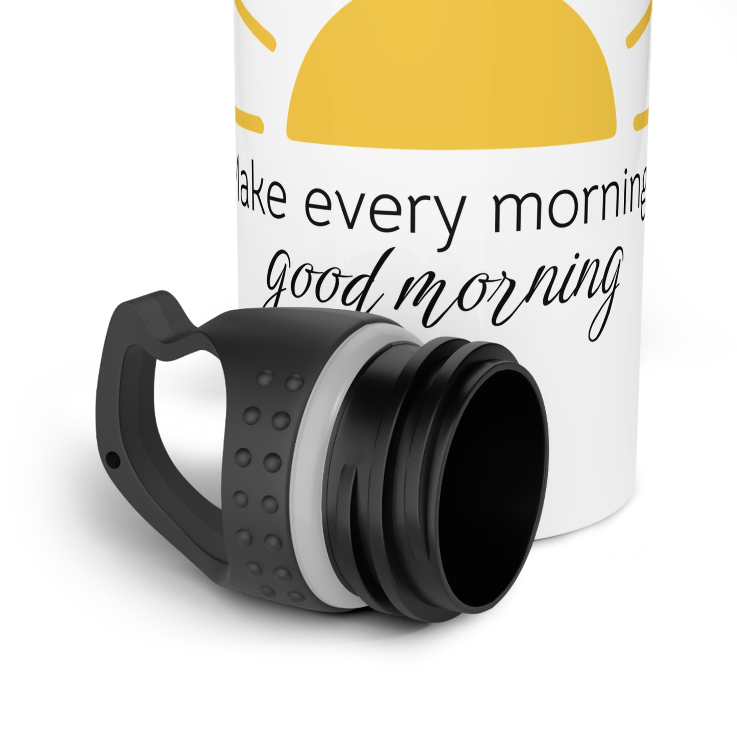 Make every morning a Good Morning - Stainless Steel Water Bottle 20oz