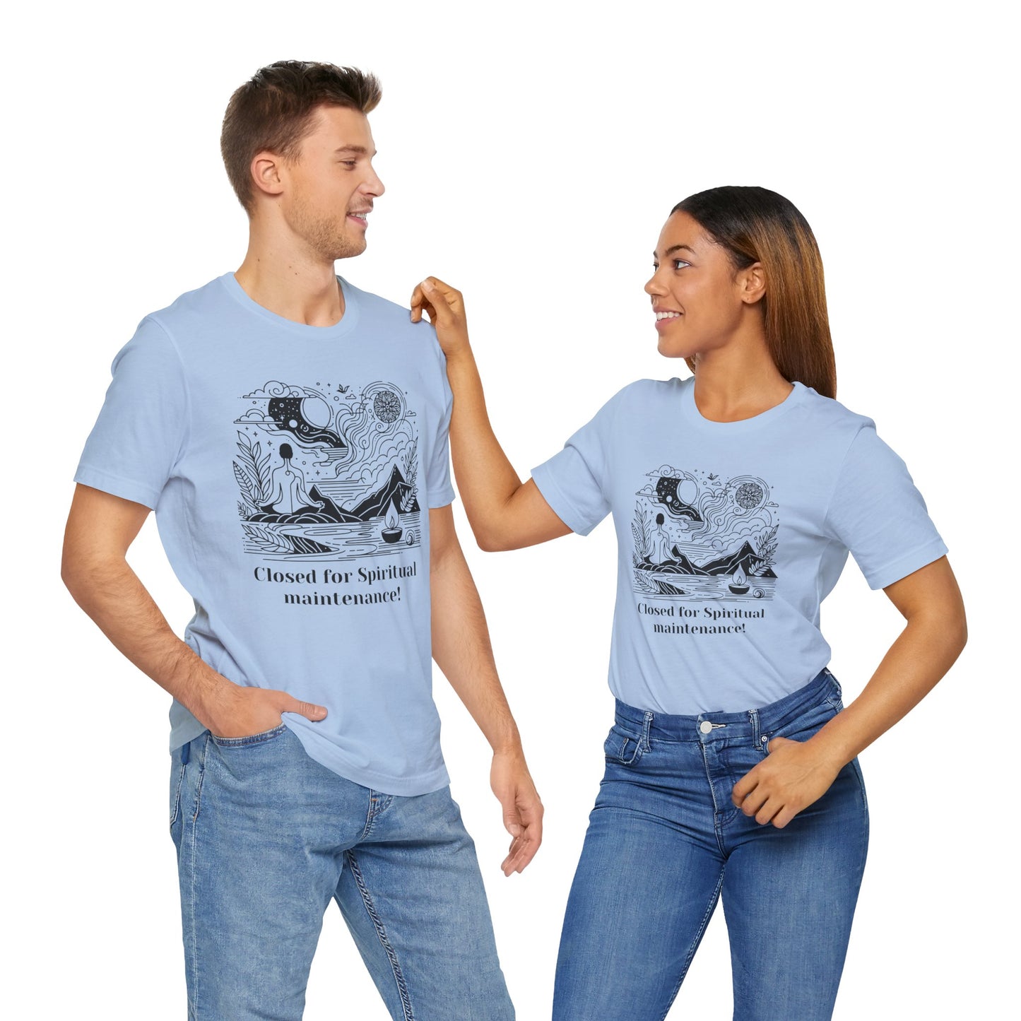Closed for Spiritual maintenance! - T-Shirt