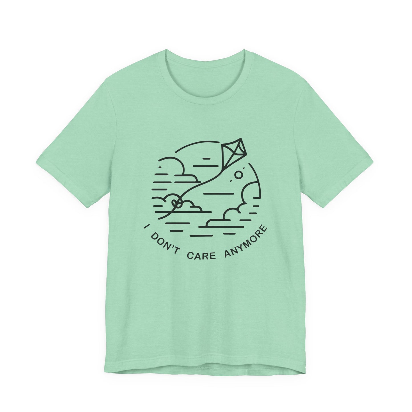 I Don't Care Anymore - T-Shirt