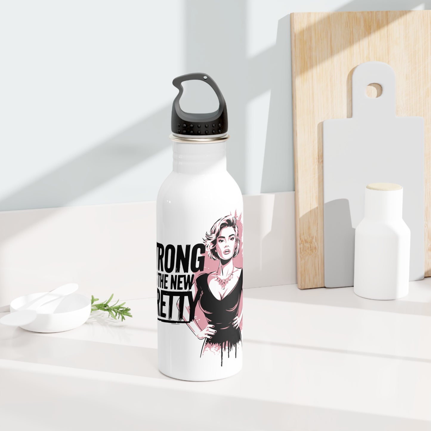 Strong Is The New Pretty - Stainless Steel Water Bottle 20oz