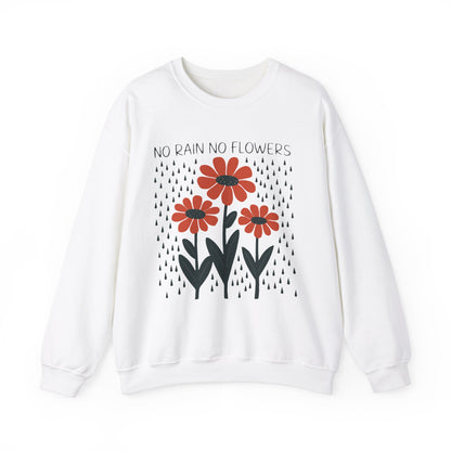 No rain No flowers - Crewneck Sweatshirt