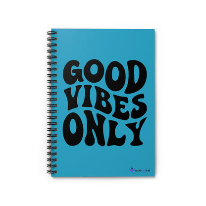 GOOD VIBES ONLY - Spiral Notebook Ruled Line