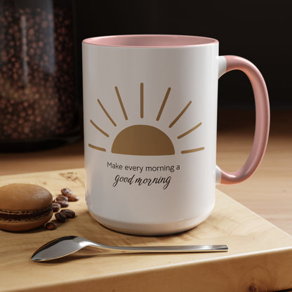Make every morning a good morning ☀️ - Accent Coffee Mug (11, 15 oz) - Double sided design