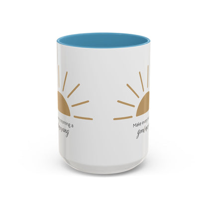 Make every morning a good morning ☀️ - Accent Coffee Mug (11, 15 oz) - Double sided design