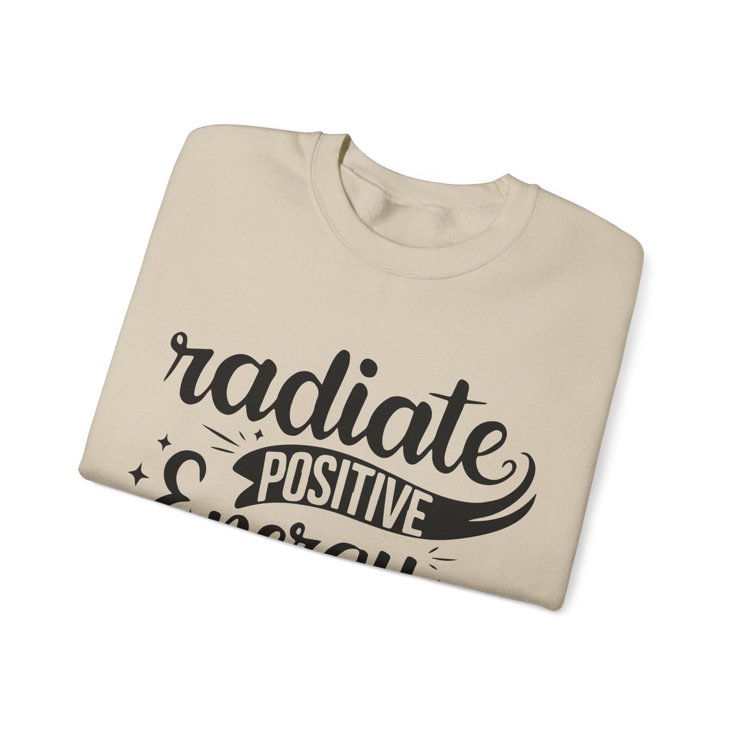 Radiate Positive Energy - Crewneck Sweatshirt
