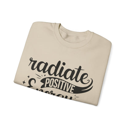 Radiate Positive Energy - Crewneck Sweatshirt
