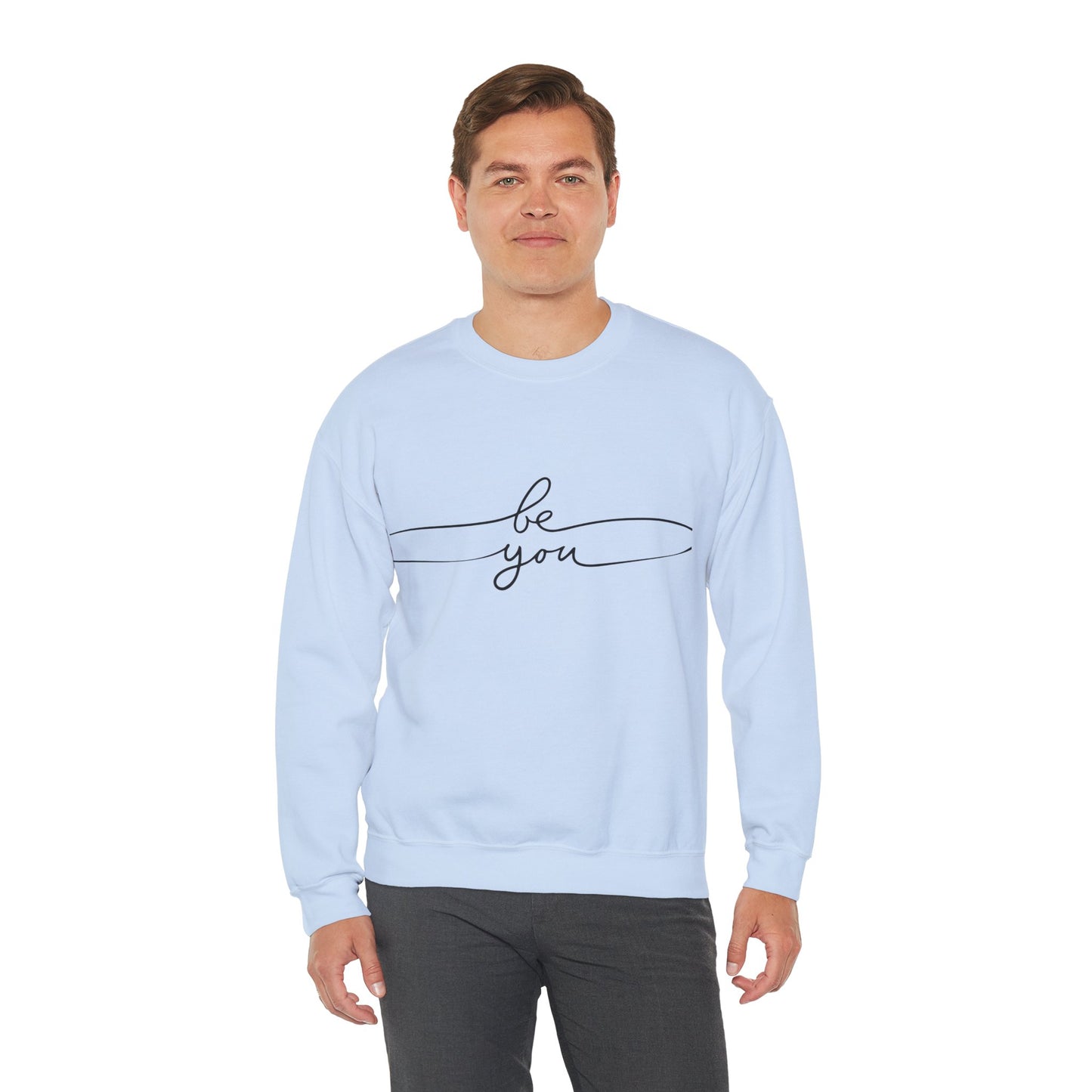 Be you - Crewneck Sweatshirt