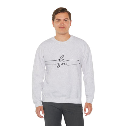 Be you - Crewneck Sweatshirt